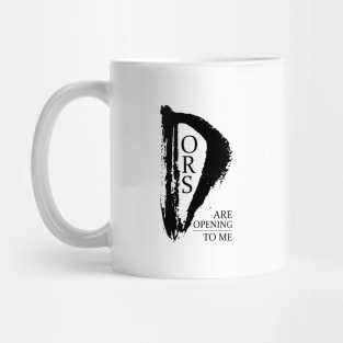 Doors are opening to me | Abundant life Mug